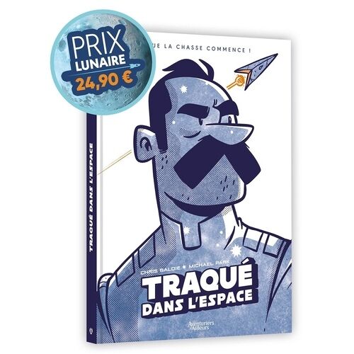 Traqué Dans L'espace - 1 - Traqué Dans L'espace - Édition Limitée - Prix Lunaire