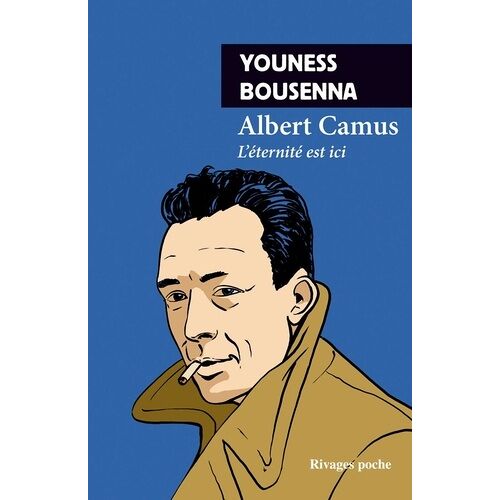 Albert Camus - L'éternité Est Ici
