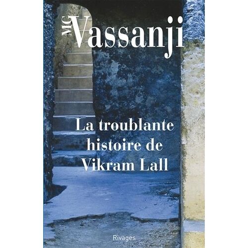 La Troublante Histoire De Vikram Lall