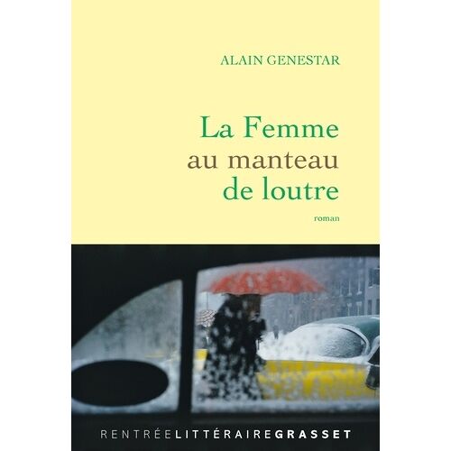 La Femme Au Manteau De Loutre - Roman