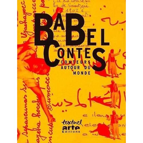 Babel Contes - Conteurs Autour Du Monde