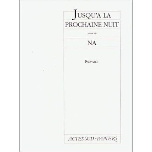 Jusqu'a La Prochaine Nuit