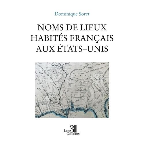 Noms De Lieux Habités Français Aux États-Unis