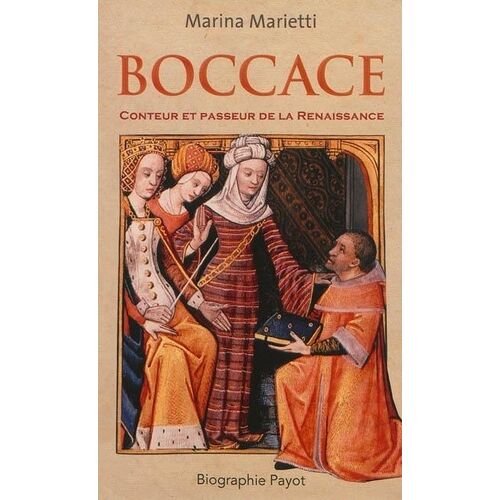 Boccace - Conteur Et Passeur De La Renaissance
