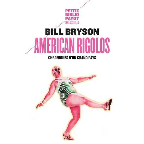 American Rigolos - Chroniques D'un Grand Pays