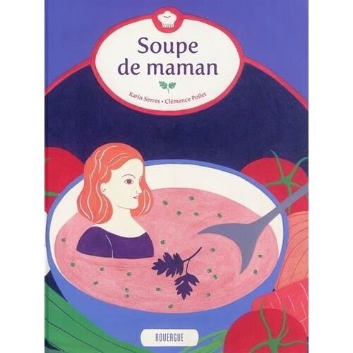 Soupe De Maman