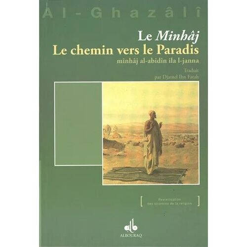 Le Minhâj, Le Chemin Vers Le Paradis