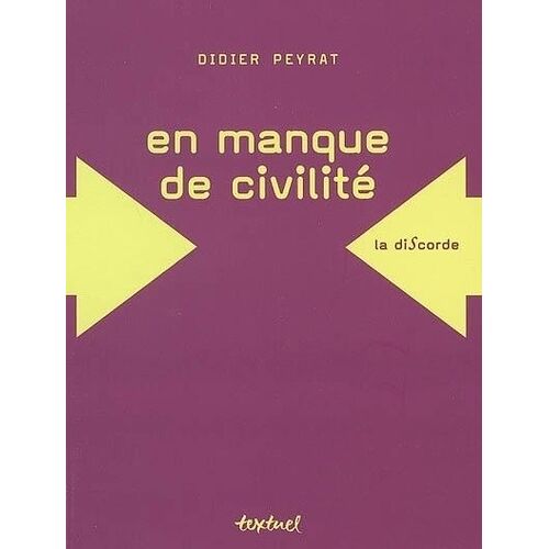 En Manque De Civilité