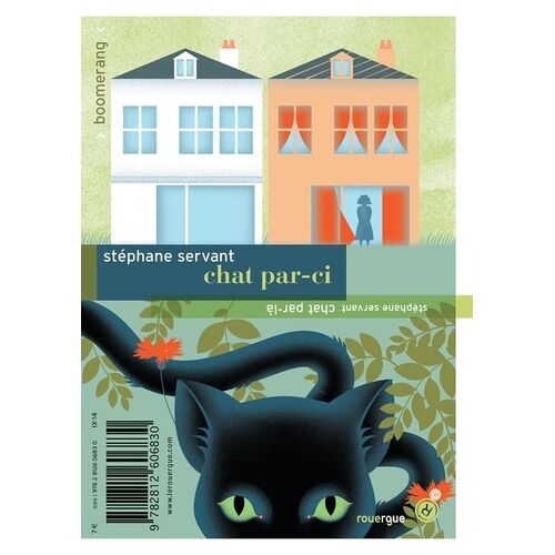 Chat Par-Ci, Chat Par-Là