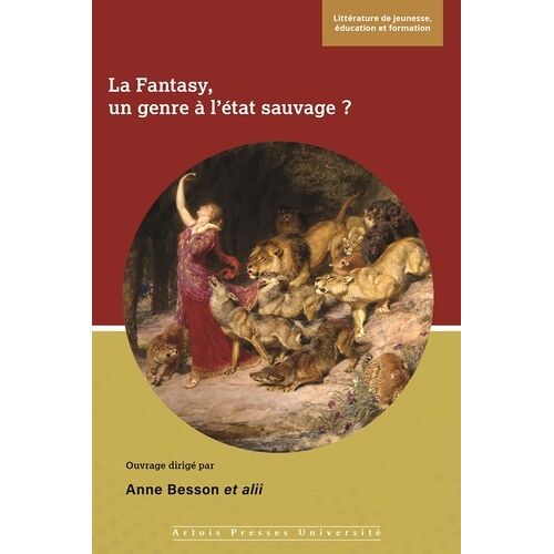 La Fantasy, Un Genre À L?État Sauvage ?