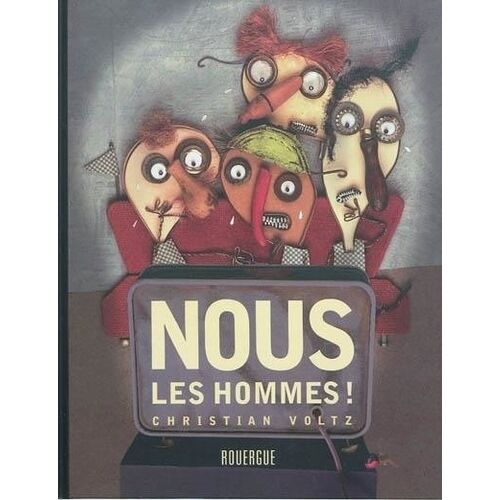 Nous Les Hommes !