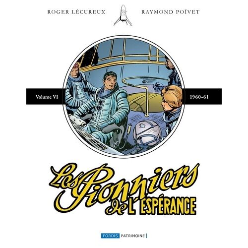 Les Pionniers De L'espérance - Volume Vi - 1960-61