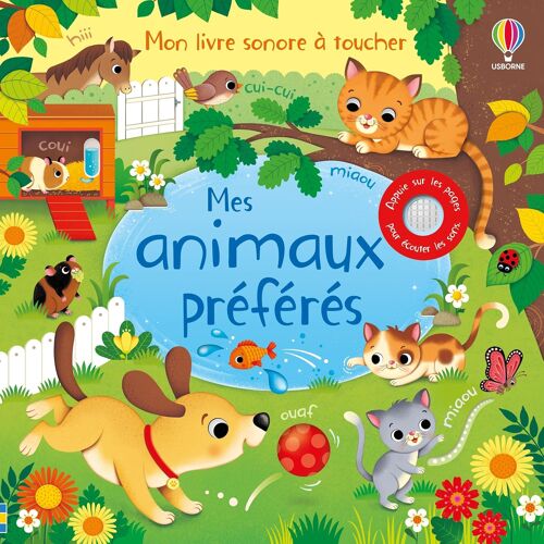 KALANKA-Mes animaux préférés - Mon livre sonore à toucher - Dès 1 an