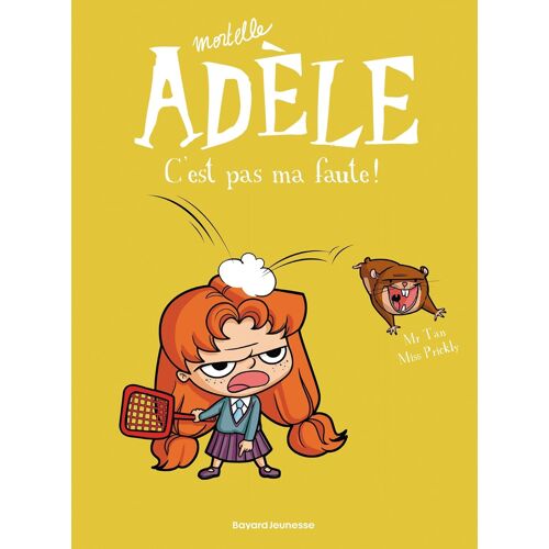 Kalanka-Bd Mortelle Adèle, Tome 03: C'est Pas Ma Faute !