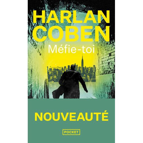 Kalanka-Méfie-Toi. Harlan Coben, Nouveauté Poche 2025, Le Maître Du Suspense