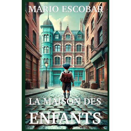 Kalanka-La Maison Des Enfants: L¿Histoire Vraie Et Fascinante De Trois Héros Hollandais Qui, À L¿Instar D¿Oskar Schindler