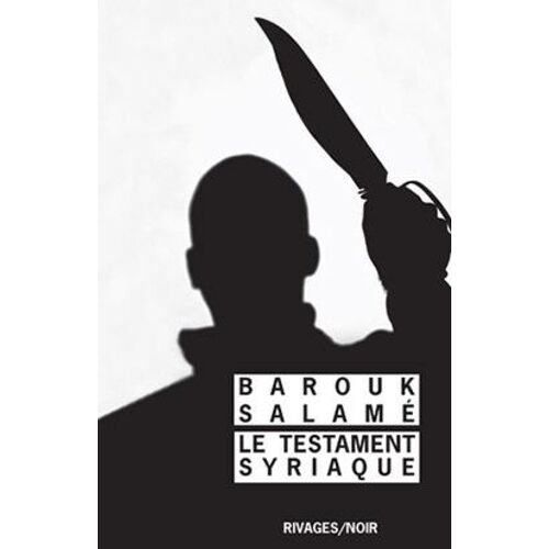 Le Testament Syriaque
