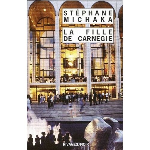 La Fille De Carnegie