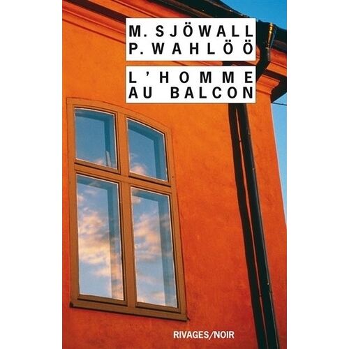 L'homme Au Balcon - Le Roman D'un Crime