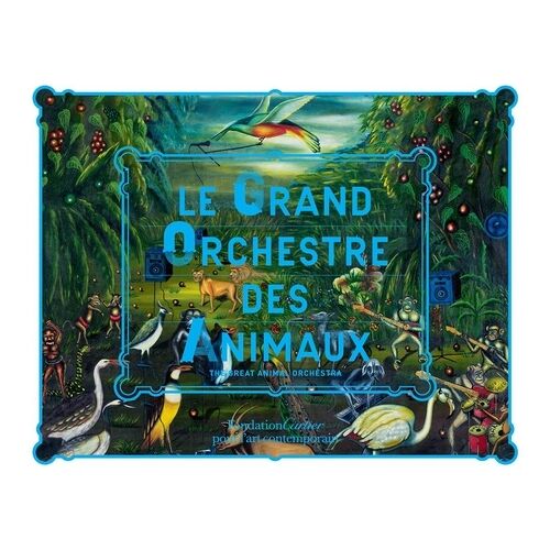 Le Grand Orchestre Des Animaux (1 Cd Audio)