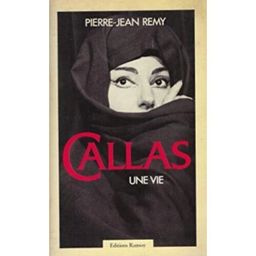 Callas - Une Vie