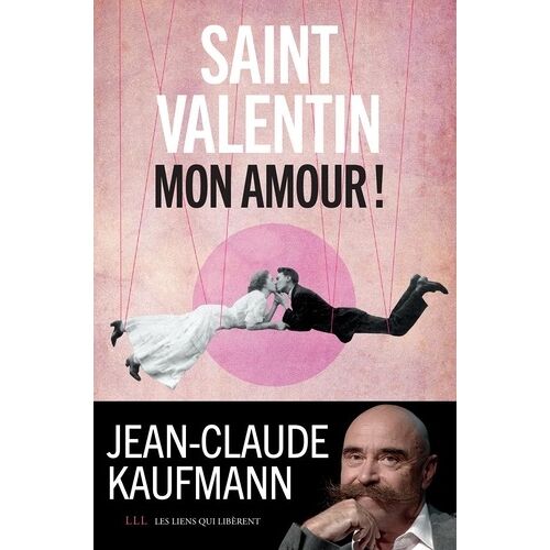 Saint Valentin, Mon Amour !