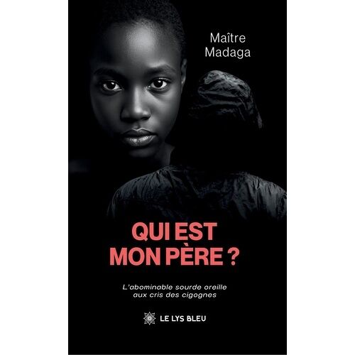 Qui Est Mon Père ?