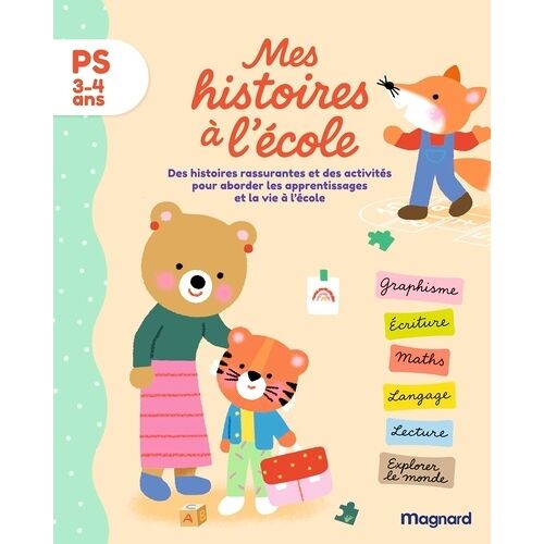 Mes Histoires À L?École Ps - Tout Le Programme De Petite Section En Lisant Des Histoires !
