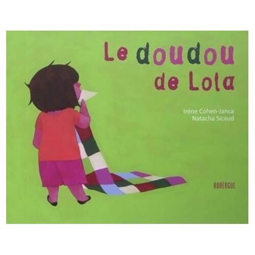 Le Doudou De Lola