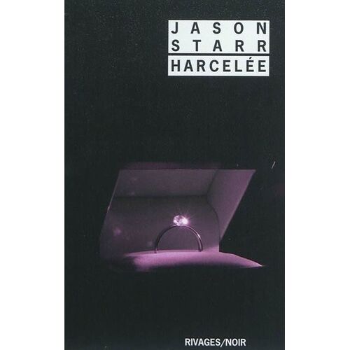 Harcelée