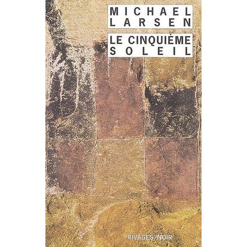 Le Cinquième Soleil