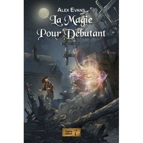 La Magie Pour Debutants