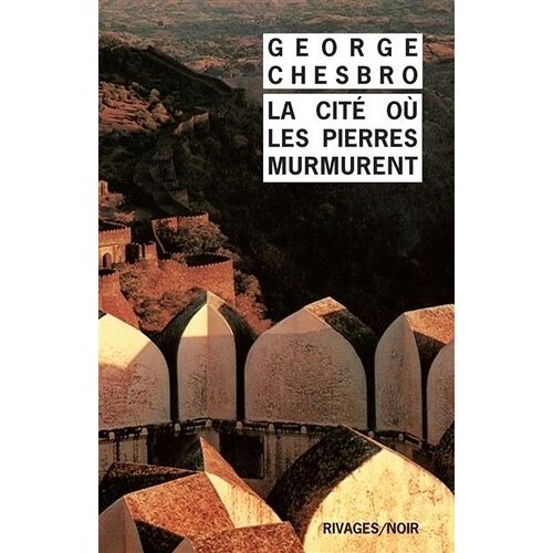 La Cité Où Les Pierres Murmurent