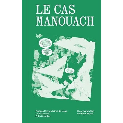 Le Cas Manouach - Bande Dessinée Conceptuelle?: Détournement, Appropriation, Art Synthétique, Intelligence Artificielle Et Distribuée