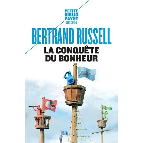 La Conquête Du Bonheur