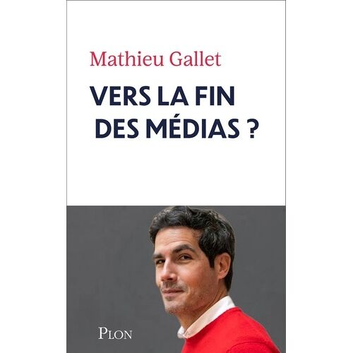 Vers La Fin Des Médias ?