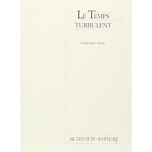 Le Temps Turbulent - Toulouse, Théâtre Daniel Sorano, 17 Mars 1993