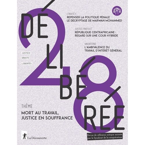 Délibérée N° 28 - Mort Au Travail, Justice En Souffrance