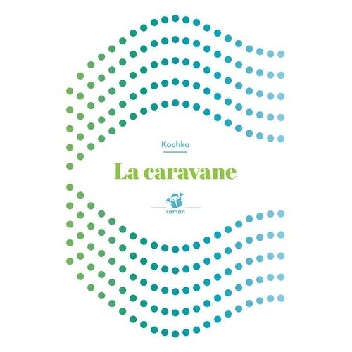 La Caravane