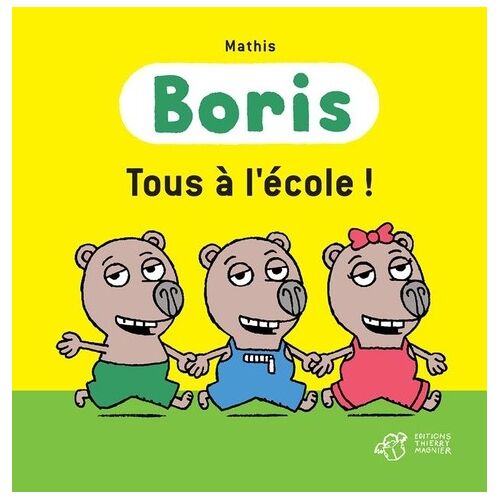 Boris - Tous À L'école !