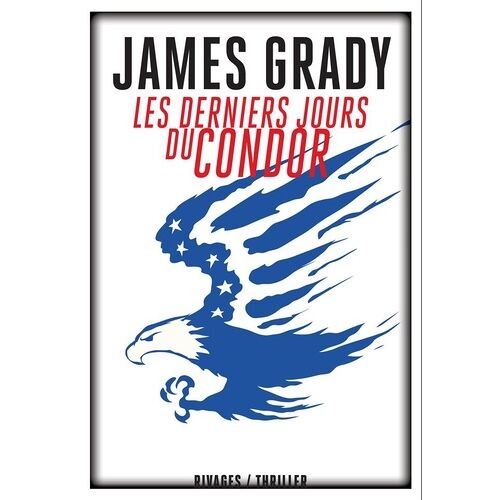 Les Derniers Jours Du Condor