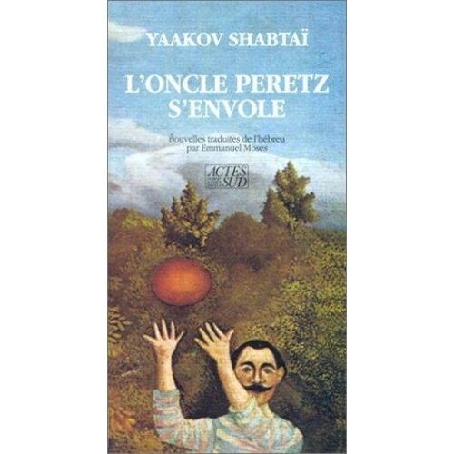 L'oncle Peretz S'envole
