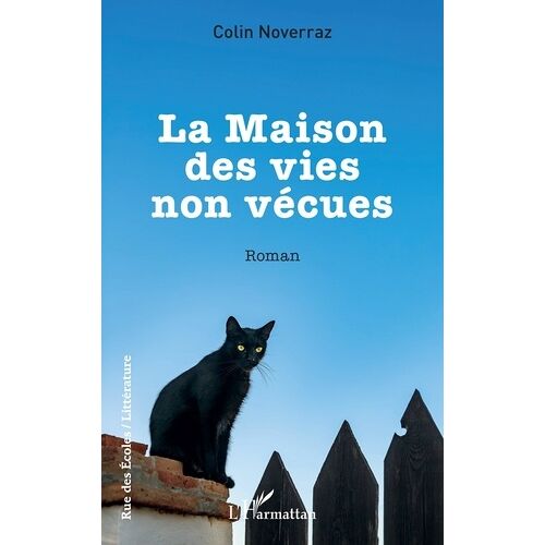 La Maison Des Vies Non Vécues