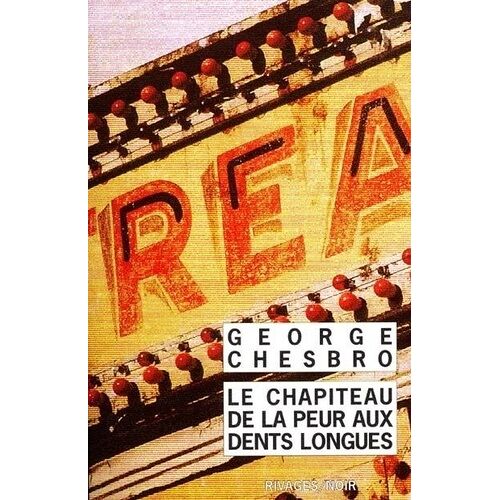 Le Chapiteau De La Peur Aux Dents Longues
