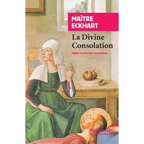 La Divine Consolation Suivi De L'homme Noble