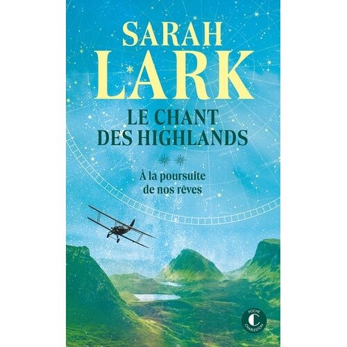 Le Chant Des Highlands - Tome 2 - À La Poursuite De Nos Rêves