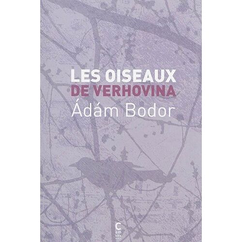 Les Oiseaux De Verhovina