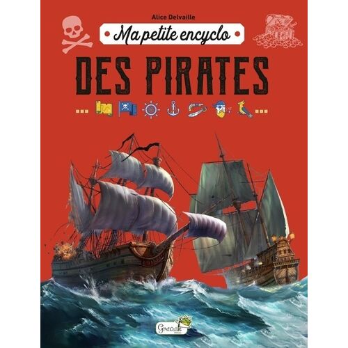 Ma Petite Encyclo Des Pirates