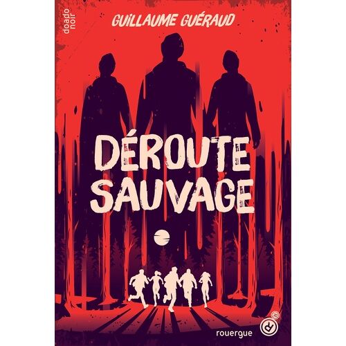 Déroute Sauvage