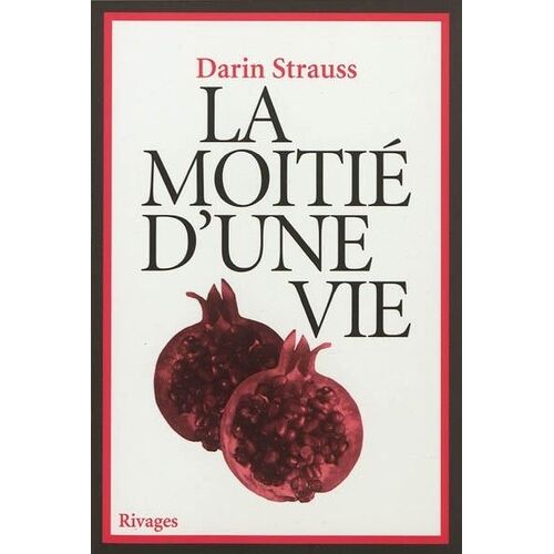 La Moitié D'une Vie